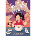 A Spoonful of Time - Hardcover
