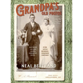 Grandpa's Old Photos: Including His Family Tree Dating Back to the 1700s - Hardcover