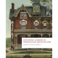 Exploring Gender in Vernacular Architecture - Paperback