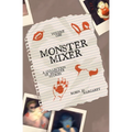 Monster Mixer Volume One - A Collection of Monster Stories - Paperback