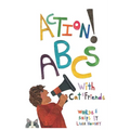 Action! ABCs with Cat and Friends - Paperback