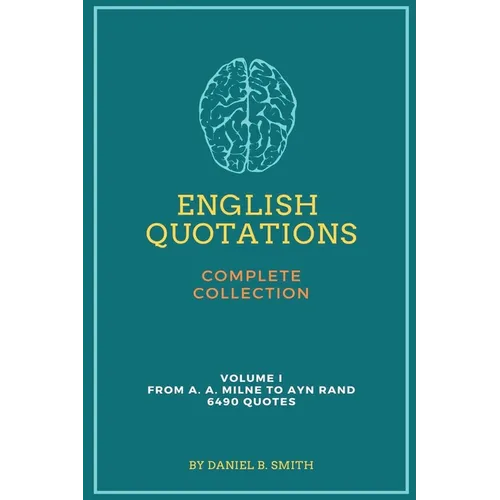 English Quotations Complete Collection: Volume I - Paperback