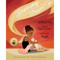 Harmony Dances On: A Book About Grief - Paperback