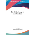 The Divine Songs of Zarathushtra - Hardcover