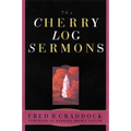 Cherry Log Sermons - Paperback