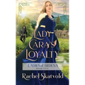 Lady Cara's Loyalty - Paperback