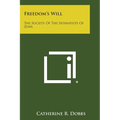 Freedom's Will: The Society of the Separatists of Zoar - Paperback