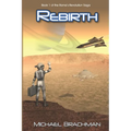 Rebirth: Book 1 of The Rome's Revolution Saga - Paperback