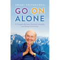 Go on Alone: A Struggle Between Personal Integrity and Group Conformity - Paperback