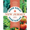 Grow Great Vegetables in New Jersey - Paperback