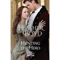 Hunting the Hero - Paperback