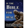 Is The Bible For Real - Paperback