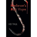 Henderson's Meat Wagon - Paperback