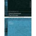The Handbook of Child and Adolescent Psychotherapy: Psychoanalytic Approaches - Paperback