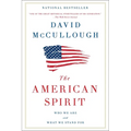 The American Spirit: Who We Are and What We Stand for - Paperback