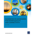 Handbook on Microgrids for Power Quality and Connectivity - Paperback