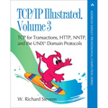 TCP/IP Illustrated, Volume 3: TCP for Transactions, Http, Nntp, and the UNIX Domain Protocols - Paperback