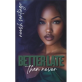 Better Late Than Never: An African American Christian Romance - Paperback