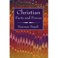 Christian Facts and Forces - Paperback