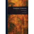 General Gordon - Paperback