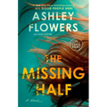 The Missing Half - Paperback