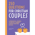 Before We Marry: A Journal for Christian Couples: 250 Questions for Couples to Grow Together in Faith - Paperback