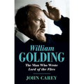 William Golding: The Man Who Wrote Lord of the Flies - Paperback