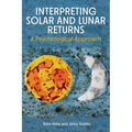 Interpreting Solar and Lunar Returns - Paperback