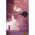 Trespassing - Paperback