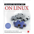 Microsoft SQL Server 2017 on Linux - Paperback