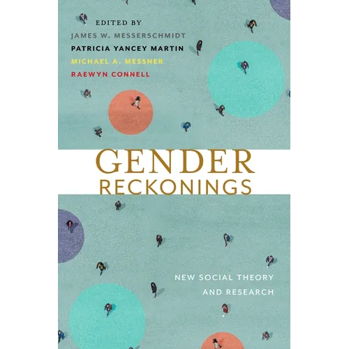 Gender Reckonings: New Social Theory and Research - Paperback