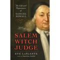 Salem Witch Judge: The Life and Repentance of Samuel Sewall - Paperback