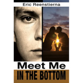 Meet Me in the Bottom - Paperback