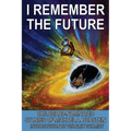 I Remember the Future: The Award-Nominated Stories of Michael A. Burstein - Paperback