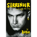 Surrender: 40 Songs, One Story - Hardcover
