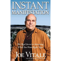 Instant Manifestation: The Real Secret to Attracting What You Want Right Now - Paperback
