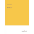 Bible Music - Paperback