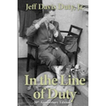 In the Line of Duty - Paperback