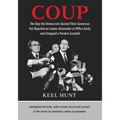 Coup: The Day the Democrats Ousted Their Governor, Put Republican Lamar Alexander in Office Early, and Stopped a Pardon Scandal - Hardcover