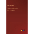 A Hazard of New Fortunes: Volume 1 - in large print - Hardcover