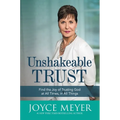 Unshakeable Trust: Find the Joy of Trusting God at All Times, in All Things - Paperback