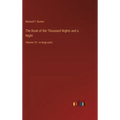 The Book of the Thousand Nights and a Night: Volume 10 - in large print - Hardcover