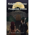 Knight's Inferno and the Fragarian Moon - Paperback