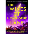 The Wives of Hawthorne Lane - Paperback