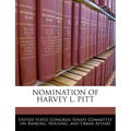 Nomination of Harvey L. Pitt - Paperback