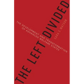 The Left Divided: The Development and Transformation of Advanced Welfare States - Paperback