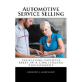 Automotive Service Selling - Paperback