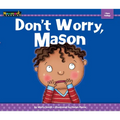 Don't Worry, Mason - Paperback