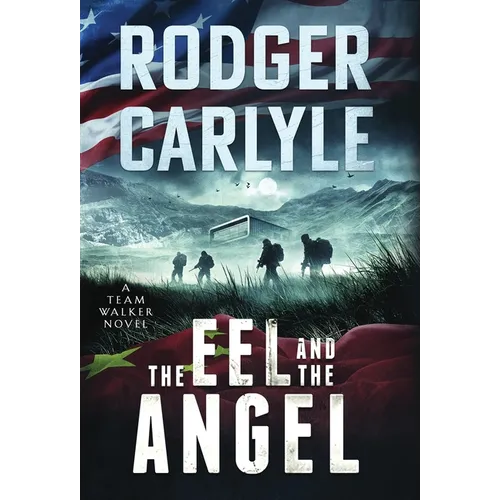 The Eel and the Angel - Hardcover
