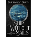 Ship Without Sails: Ship Without Sails - Paperback